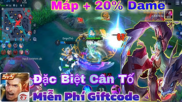HACK MAP LIÊN QUÂN MENU MỚI NHẤT CÓ TĂNG DAME LEO RANK CÂN TỐ MIỄN PHÍ GIFTCODE CHO ANDROID VÀ IOS