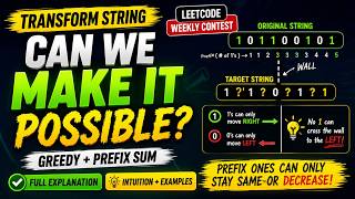 LeetCode 3998 | Weekly Contest 511 Q3 | Transform Binary String Using Subsequence Sort | Greedy + 🤯