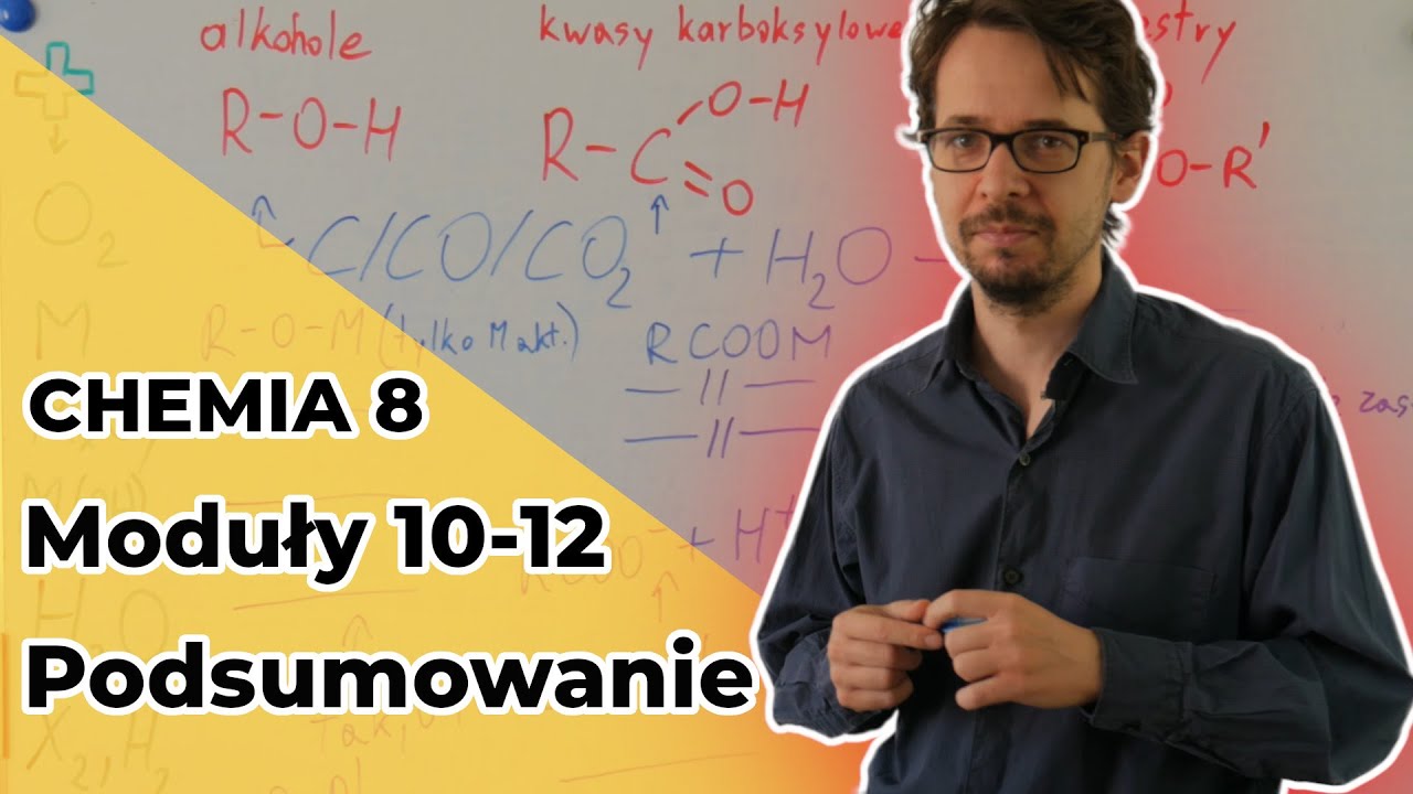 Chemia Klasa 8 Pochodne Węglowodorów Sprawdzian Chemia 8. Moduły 10-12. Jednofunkcyjne pochodne węglowodorów