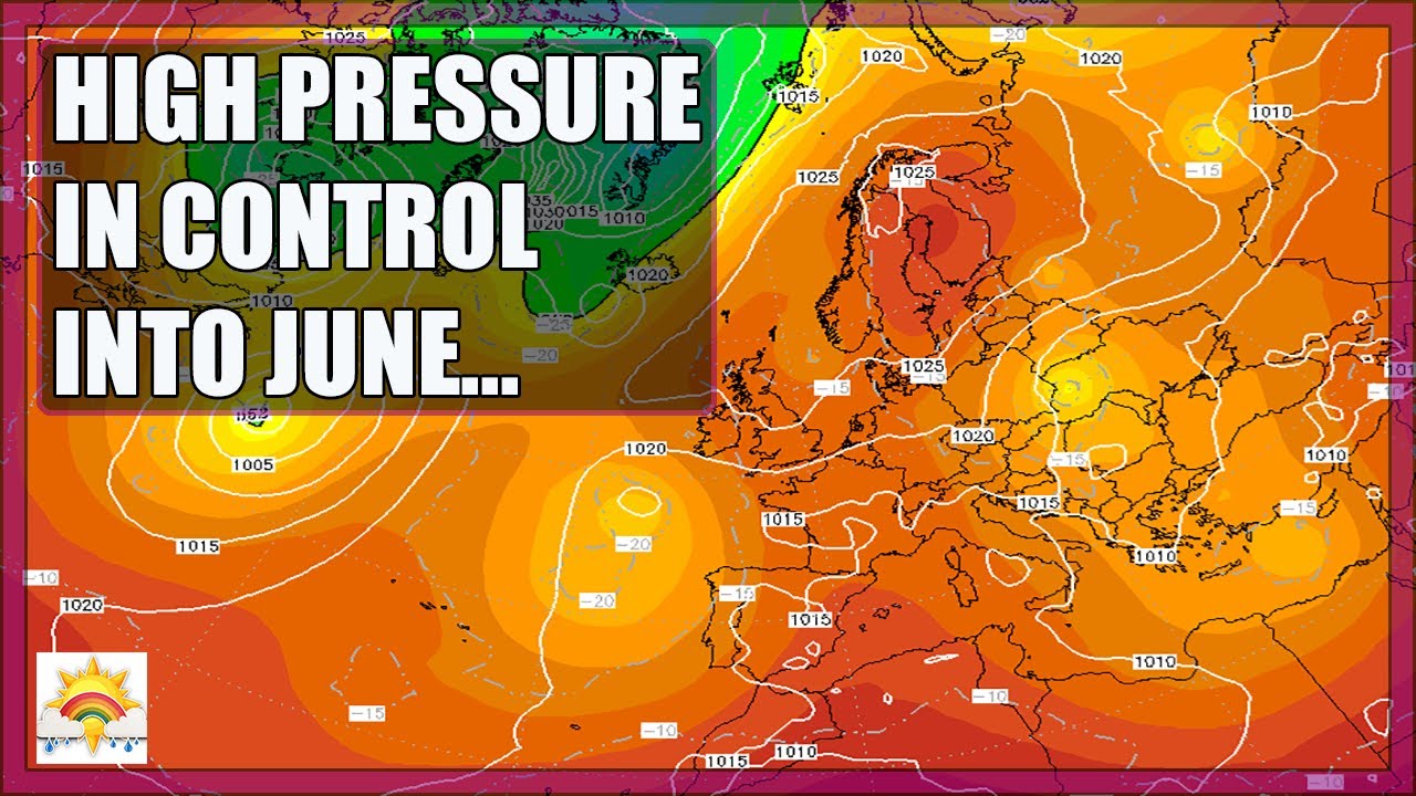 Ten Day Forecast: High Pressure In Control Into June... - YouTube