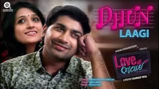 Dhun Laagi   Full Audio Song   Love Ni Bhavai   Sachin Jigar   Siddharth Amit Bhavsar