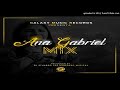 Ana Gabriel Mix By Dj Stuardo - GMR