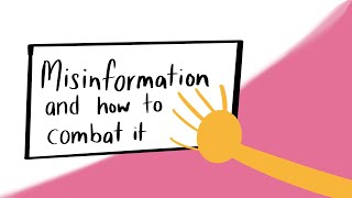 Misinformation and How to Combat it
