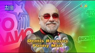 Demis Roussos - Funny Man ( Good Evening & Good Week ) - New Pictures