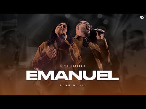 Burn Music | Emanuel (Ao Vivo)