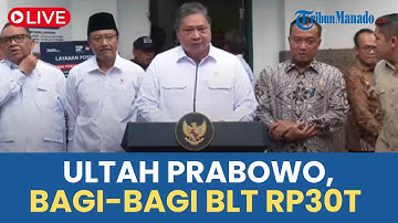 🔴 KADO ULTAH PRABOWO: PEMERINTAH SIAPKAN BLT RP30 TRILIUN DAN PERLUAS MAGANG NASIONAL