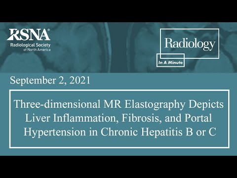 3D MR Elastography Detects Liver Inflammation Fibrosis Hypertension in Chronic Hepatitis B or C