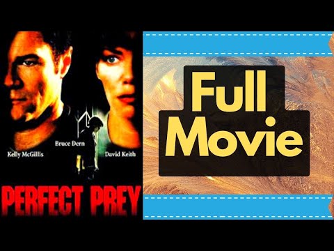 Perfect Prey 1998 Kelly McGillis  Bruce Dern   Thriller HD Hollywood English Free  Movies Action