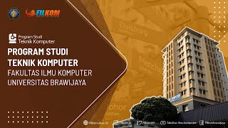 PROGRAM STUDI TEKNIK KOMPUTER FILKOM UB | Video Profil