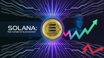 Solana… Is It the Future of Blockchain? | Everything You Need to Know About Solana"