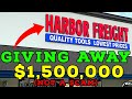 Harbor freight giving away 1500000 not a scam
