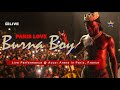 Paris Love Burna Boy - Star Throne TV