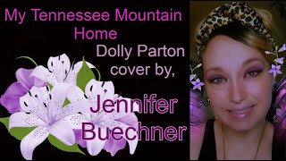 My Tennessee Mountain Home, Dolly Parton cover