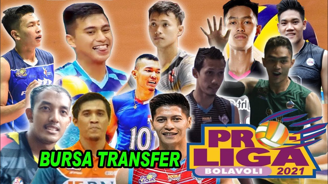 RAMAI SEKALI !!! BURSA TRANSFER PEMAIN BOLA VOLI PROLIGA TAHUN 2021 Versi Hobi Voli