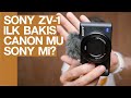 Sony ZV 1 İlk Bakış - Canon mu ? Sony mi ?  👀