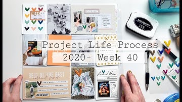Project Life Process 2020- Week 40