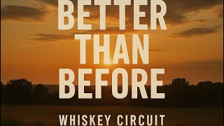 Better Than Before