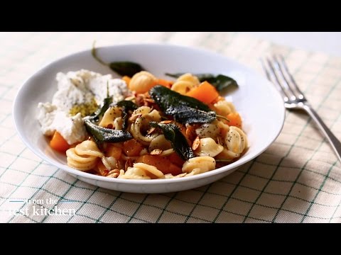 Butternut Squash and Sage Orecchiette - From the Test Kitchen