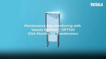 Maintenance free monitoring with the Vaisala Optimus™ OPT100 DGA
