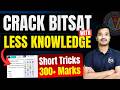 CRACK BITSAT 2026 with LESS Knowledge | Most Important Short Tricks for BITSAT 2nd attempt (Part-12)