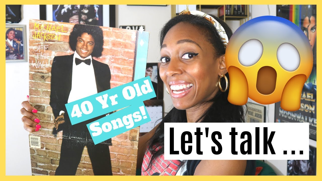 MICHAEL JACKSON OLD SONGS!? "Off The Wall" Turns 40- Let's Talk About It
