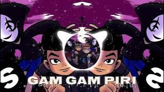 GAM GAM PIRI (BreakBeat)