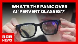 Are AI smart glasses the future, or have they gone too far? | BBC News screenshot 3