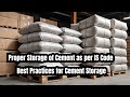 Proper Storage of Cement as per IS Code | Best Practices for Cement Storage