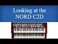 Looking at the NORD C2D