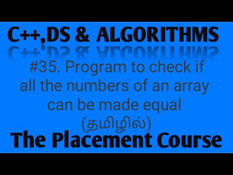 C++ Program to check if all the numbers of an array can be made equal in Tamil