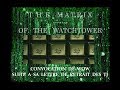 Pisode 3  la matrice de la watchtower  convocation suite  sa lettre de retrait 
