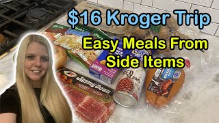 $16 Kroger Grocery Haul • Making Prepackaged Sides into Full Dinners • Meal Ideas