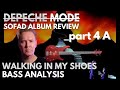 Depeche Mode: Songs Of Faith And Devotion Album Review Part 4A - "Walking In My Shoes" BASS GUITAR