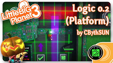 LBP3 LITTLE BIG PLANET LOGIC 0.2 | LBP Community Level