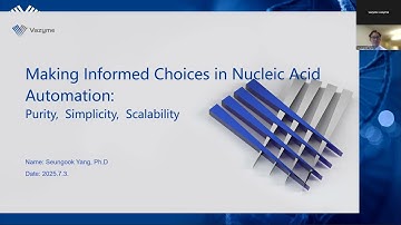 Vazyme Webinar EP08: Informed Choices in Nucleic Acid Automation:Purity, Simplicity, and Scalability