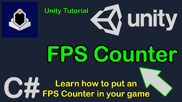 Unity Tutorial - FPS Counter