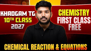 Chemistry First Class For Free | KHADGAM TG 10th Class 2027 Batch Starts Now | PW Telugu