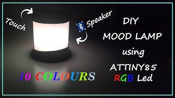DIY MOOD LAMP with BLUETOOTH SPEAKER USING ATTINY85 and RGB LED.