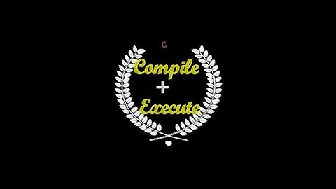 compilation and execution of c programme (Basic)