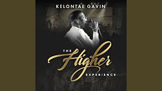 Video thumbnail of "Kelontae Gavin - We Lift You (Live)"