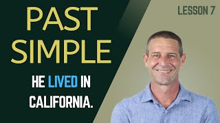 Past Simple Tense – Learn Regular Verbs and “-ed” Pronunciation the Easy Way!