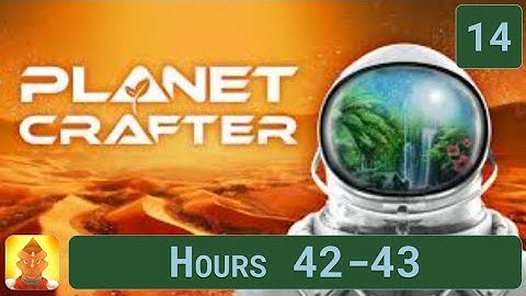 Planet Crafter | Hours 42-43 | Portal Hopping to Hellish Labyrinthine Wrecks