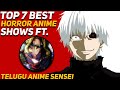 Top 7 Best Horror Anime Shows Which You Must Watch|Filmy Guider X Telugu Anime Sensei|