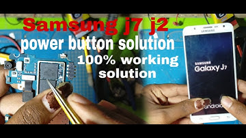 #Samsung  j7, j2 Power Key Solutions# 100%Working Solutions,Power Button Solutions