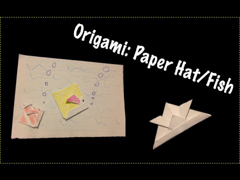Origami: Paper Hat / Fish (simple how to) 