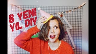 8 FARKLI YILBAŞI FİKRİ I NEW YEAR DIY