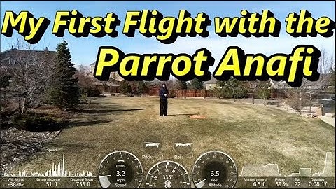 Parrot Anafi - my first flight