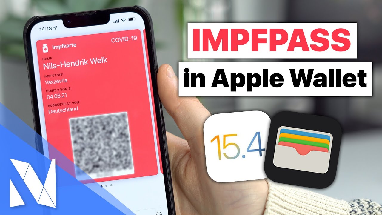 Corona Impfzertifikat OFFIZIELL in Apple Wallet legen - so geht's mit iOS 15.4!  | Nils-Hendrik Welk