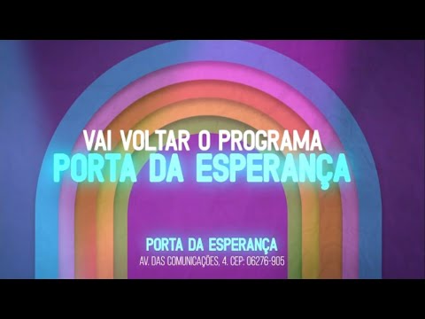 TEASER | VOLTA DO PROGRAMA PORTA DA ESPERANÇA | SBT | 2019