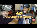 AKA - The World Is Yours (Thatfire Reaction)